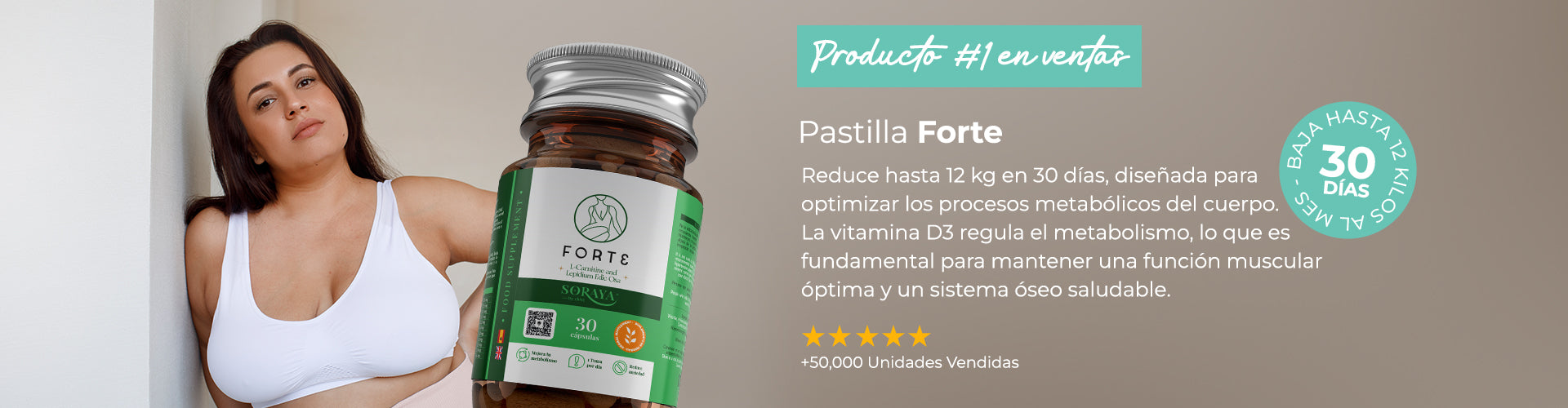 nuestro numero 1 en ventas baja hasta 12 kg en 30 dias con nuestras pastillas forte. +50,0000 unidades vendidas