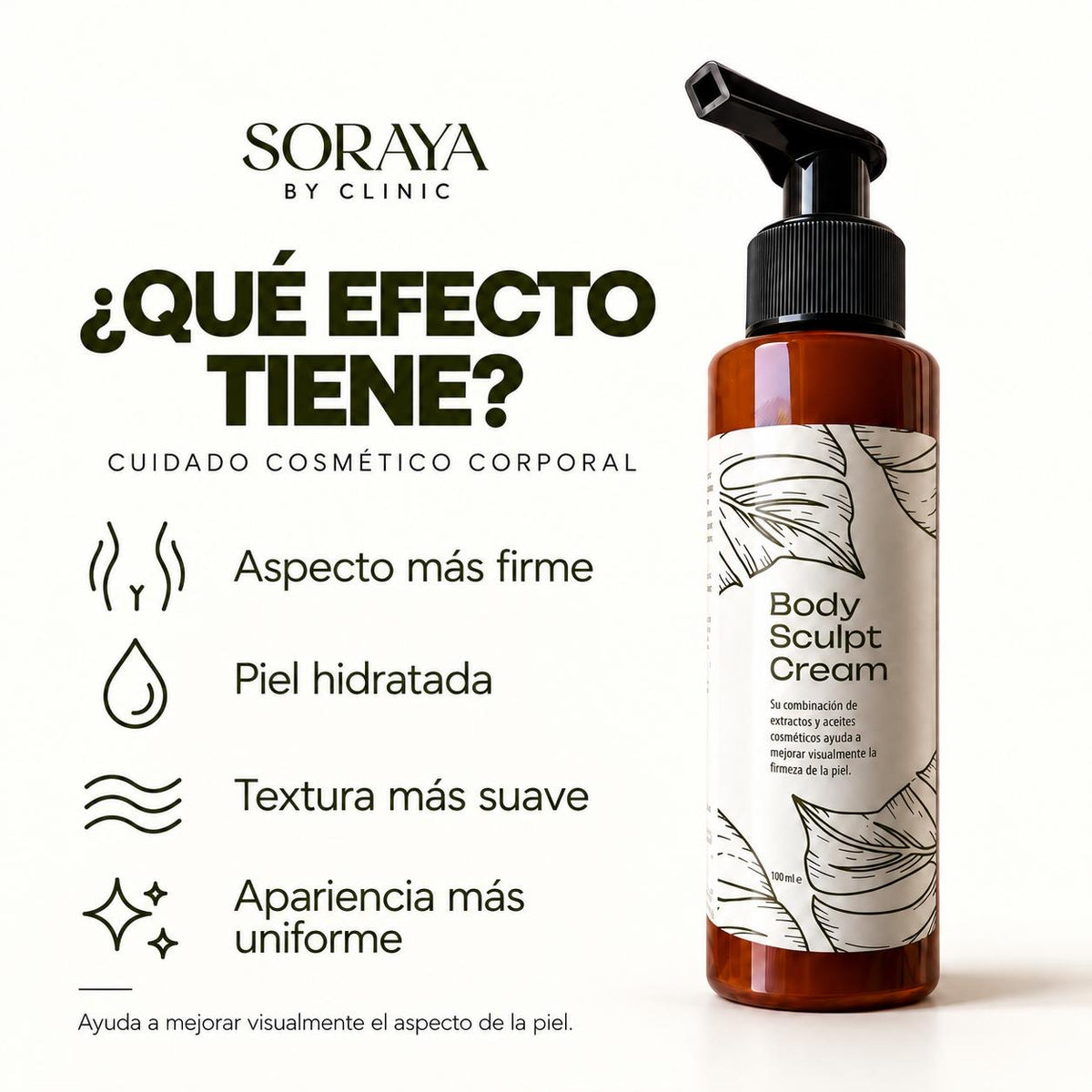 Body Sculpt Cream
- Reafirmante Abdomen  
 Glúteos  
 Muslos  
 Piernas  
 Cintura